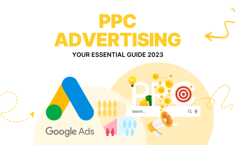 Maximizing Your Online Advertising Strategy with PPC: The Ultimate Guideadvertising,Guide,Maximizing,Online,PPC,Strategy,Ultimate