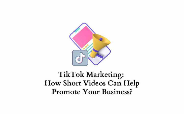 TikTok for Business: Amplifying Your Brand with Viral Video MarketingAmplifying,Brand,Business,marketing,TikTok,TikTok for business,Video,Viral